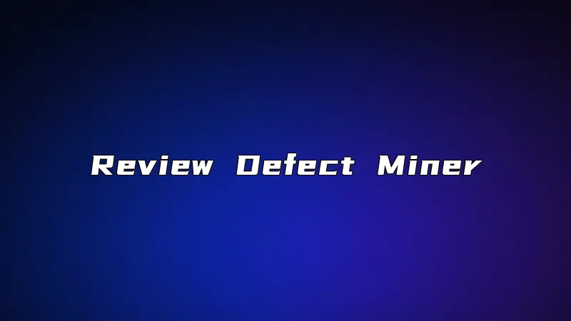 Review Defect Miner
