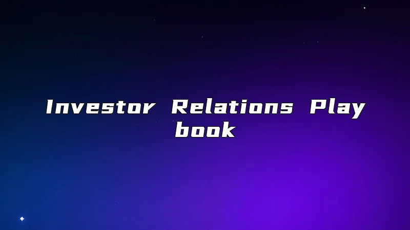 Investor Relations Playbook