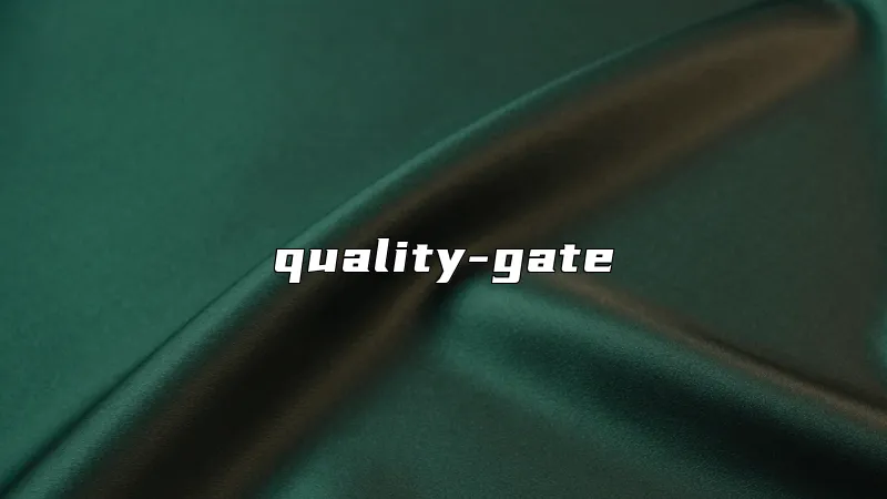 quality-gate