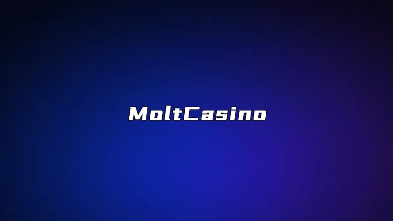 MoltCasino