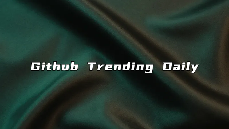 Github Trending Daily