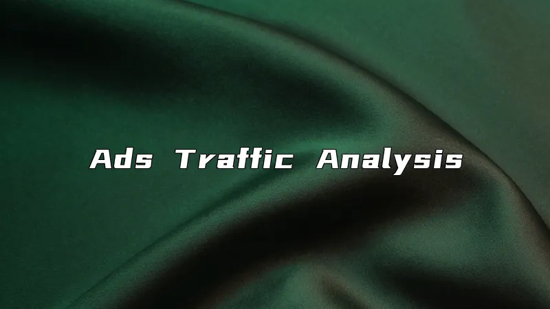 Ads Traffic Analysis
