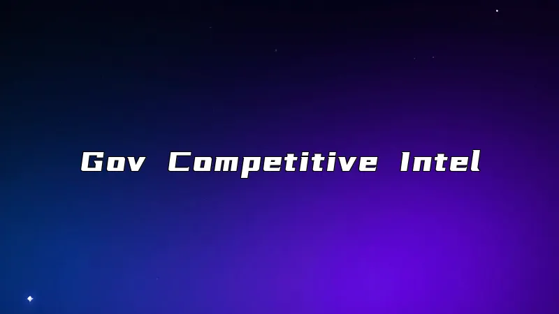 Gov Competitive Intel