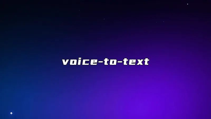 voice-to-text