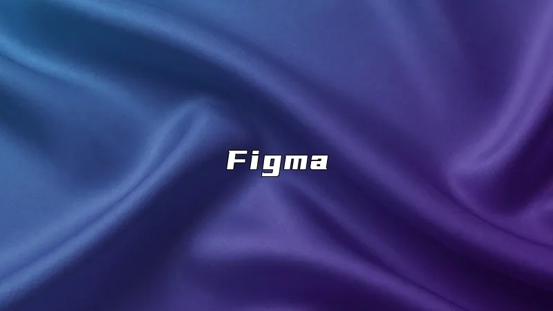 Figma