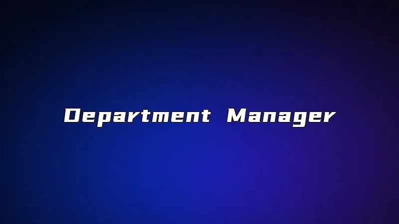 Department Manager