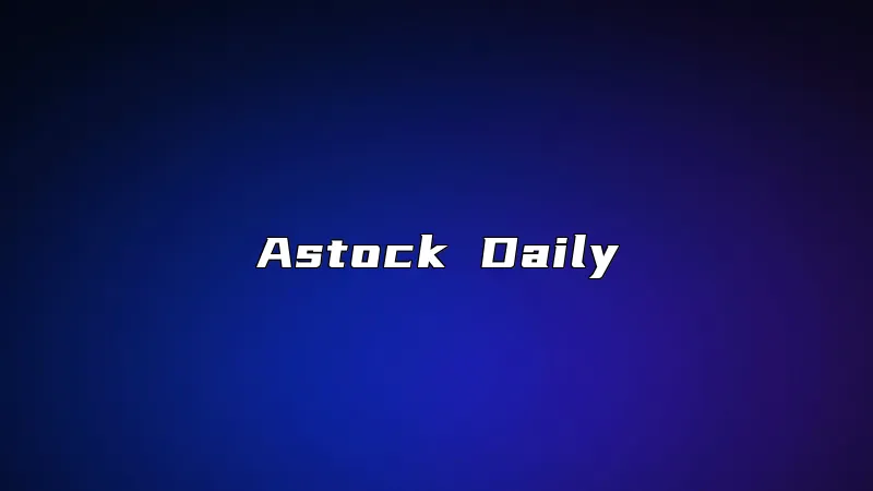 Astock Daily