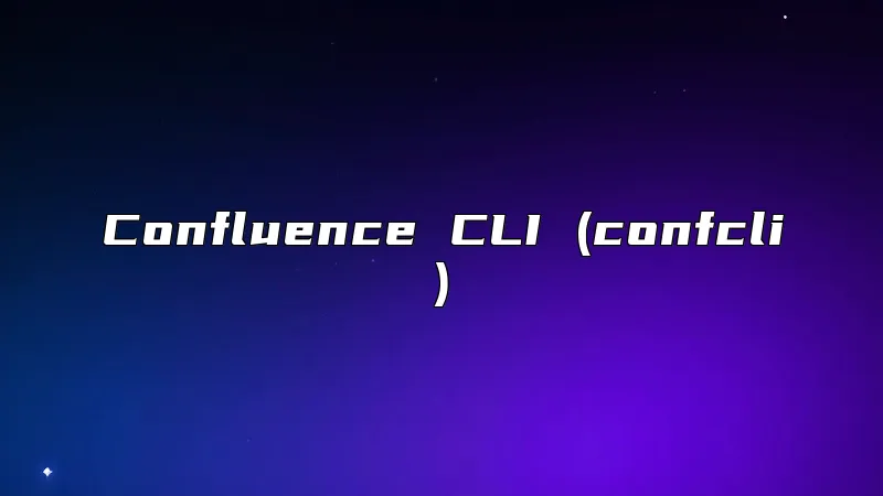 Confluence CLI (confcli)