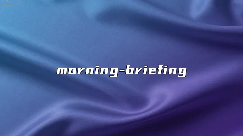 morning-briefing