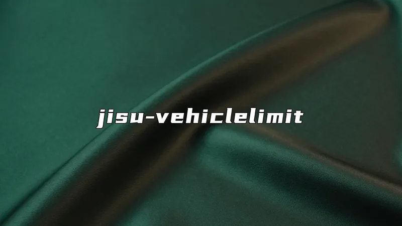 jisu-vehiclelimit