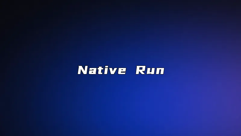 Native Run