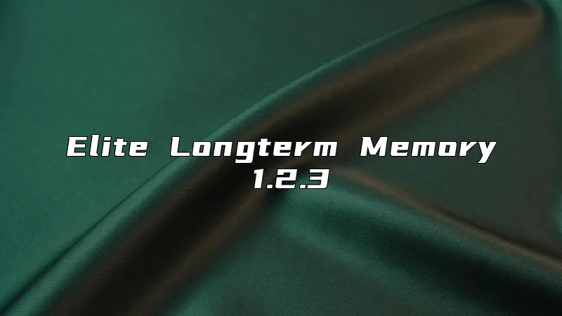Elite Longterm Memory 1.2.3