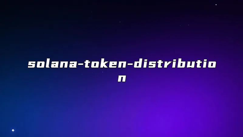 solana-token-distribution