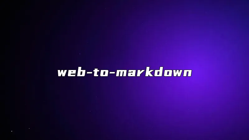 web-to-markdown