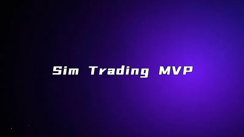 Sim Trading MVP