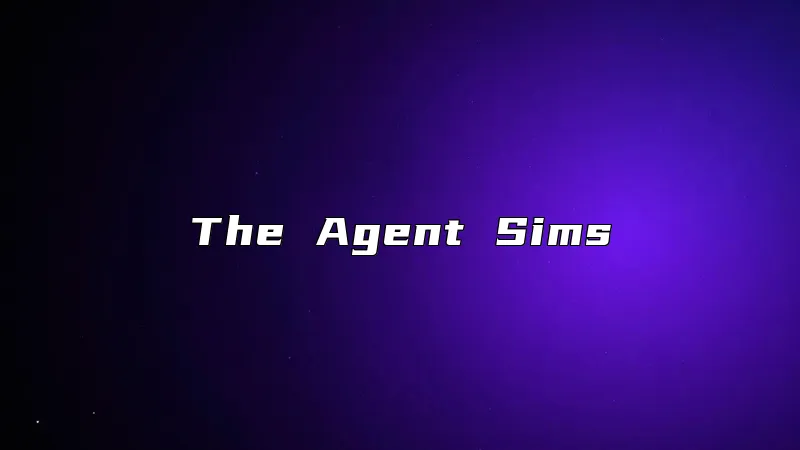 The Agent Sims