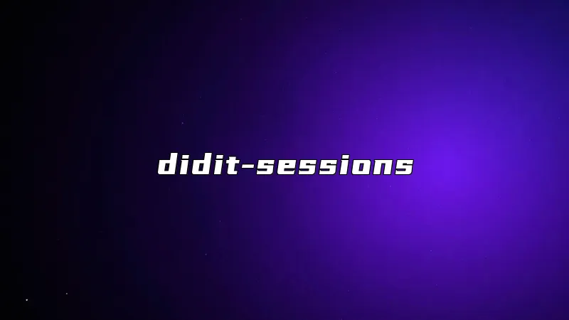 didit-sessions