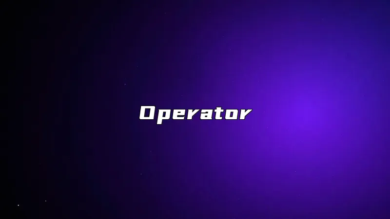 Operator