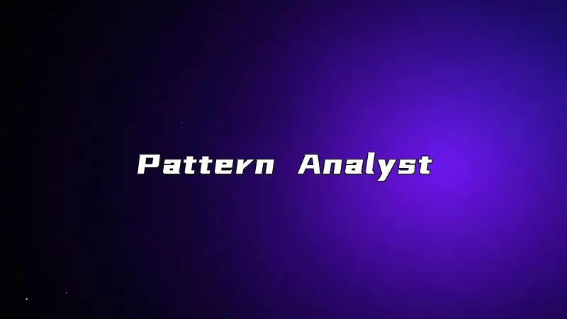 Pattern Analyst