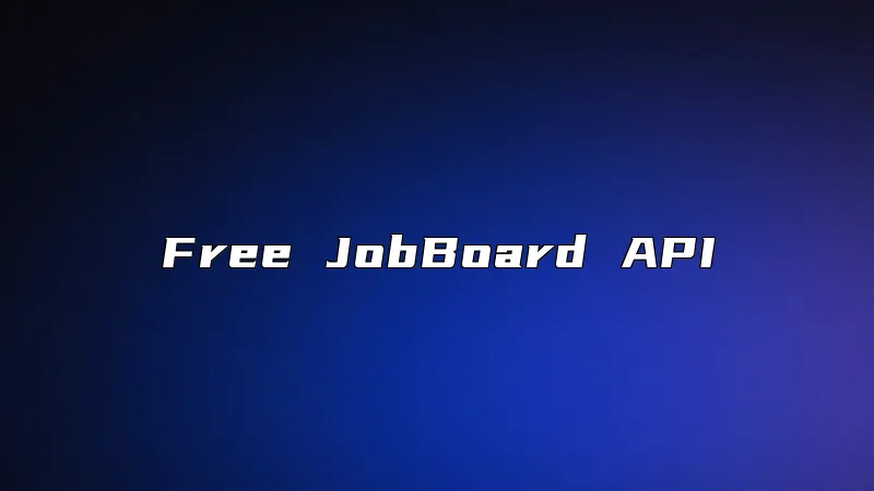 Free JobBoard API