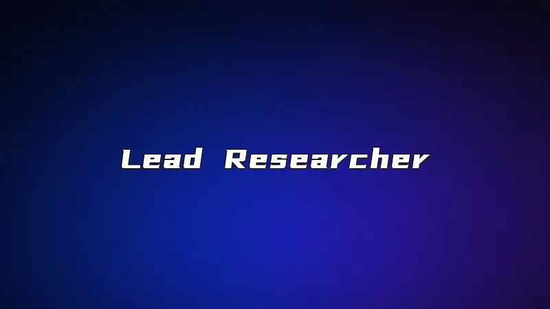 Lead Researcher