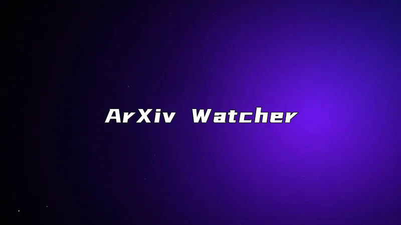 ArXiv Watcher