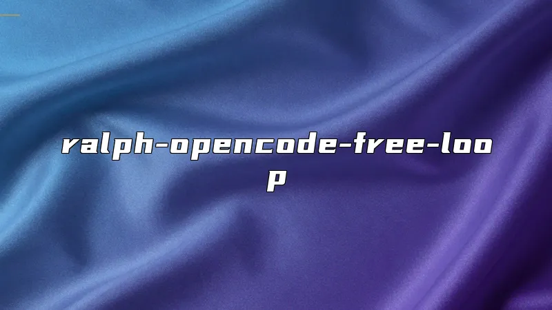 ralph-opencode-free-loop