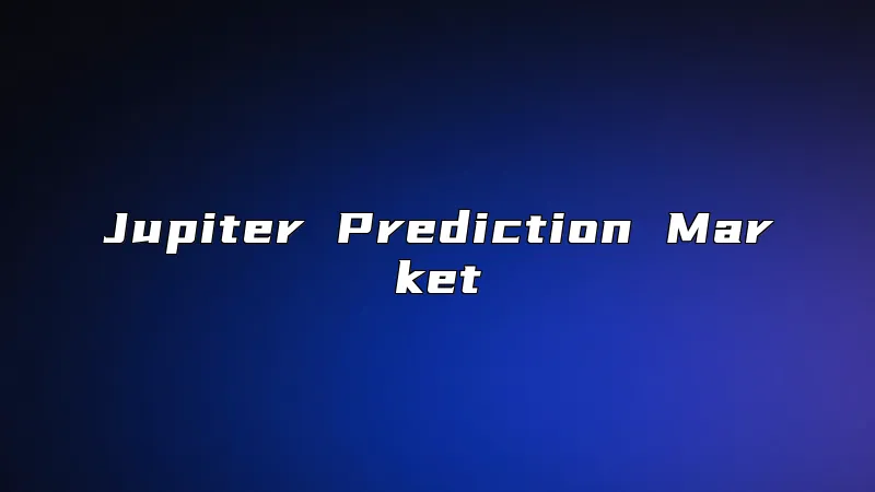 Jupiter Prediction Market
