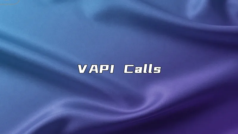 VAPI Calls