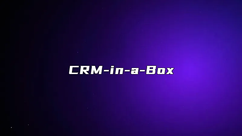 CRM-in-a-Box