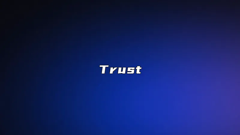 Trust