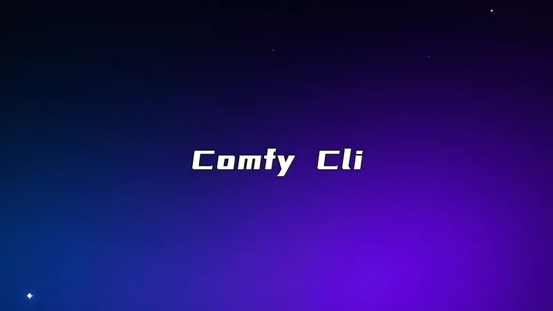 Comfy Cli