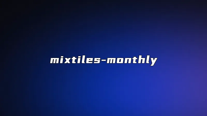 mixtiles-monthly