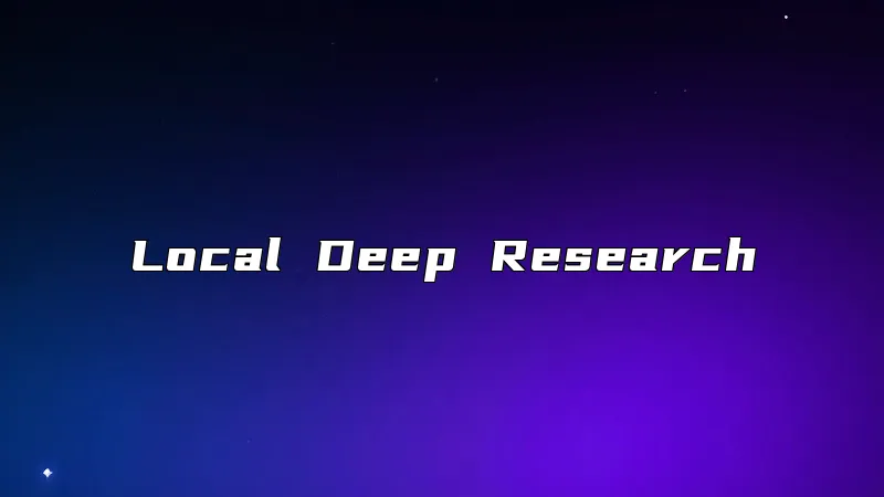 Local Deep Research