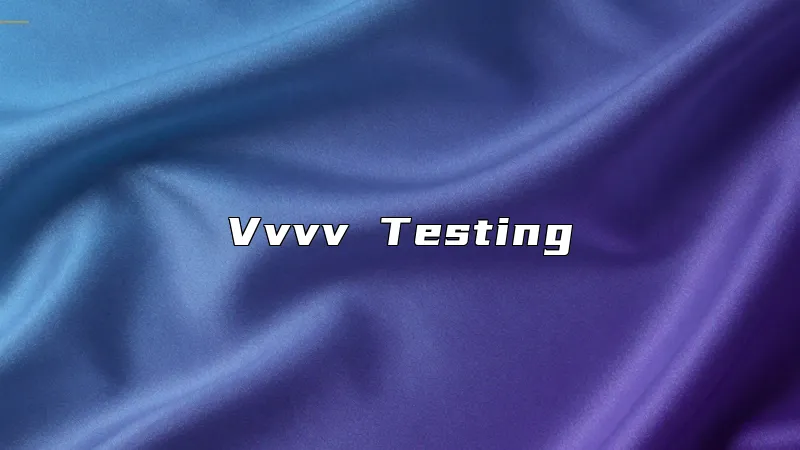 Vvvv Testing