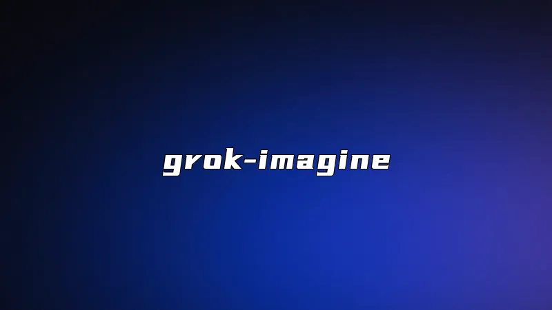 grok-imagine