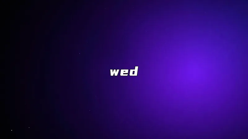 wed