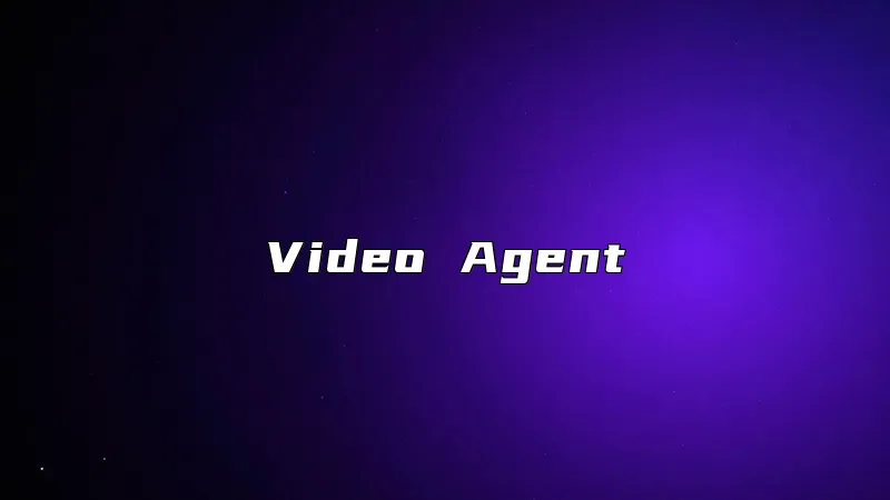 Video Agent