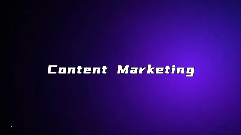 Content Marketing