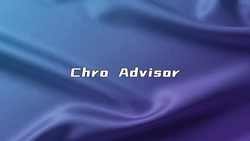 Chro Advisor