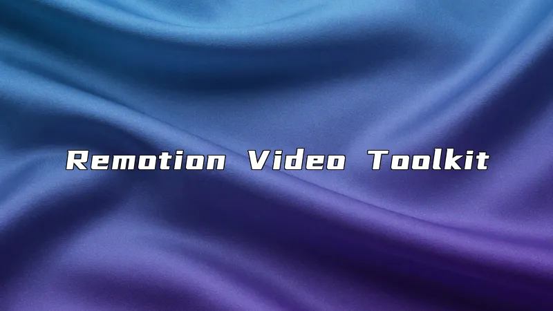 Remotion Video Toolkit