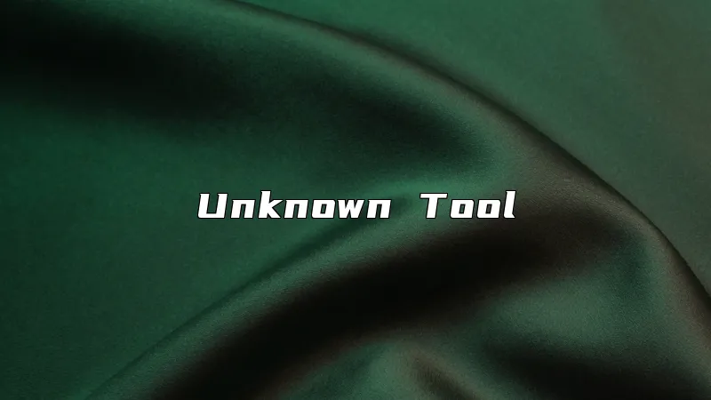 Unknown Tool