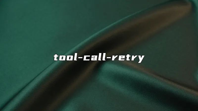 tool-call-retry