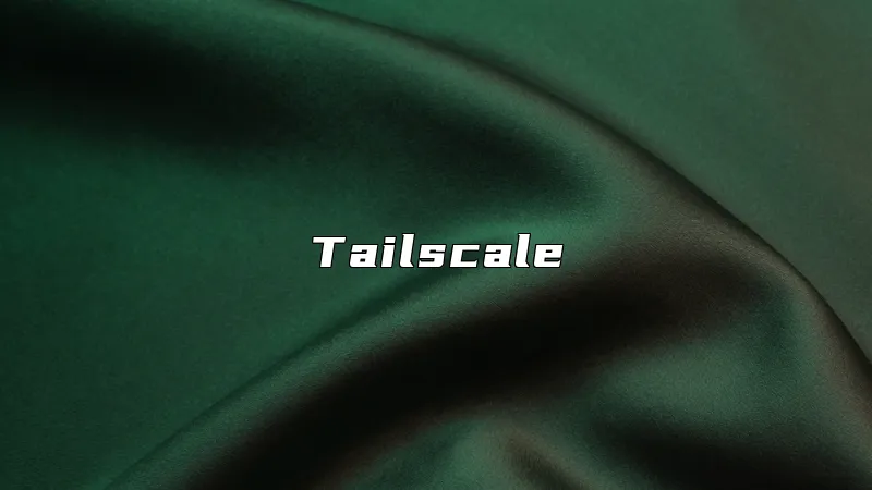 Tailscale