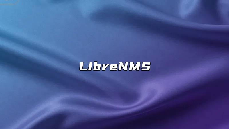 LibreNMS