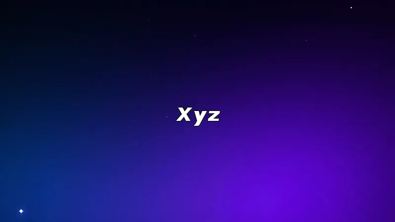 Xyz