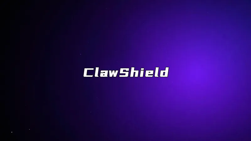 ClawShield