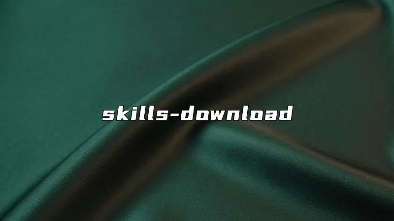 skills-download