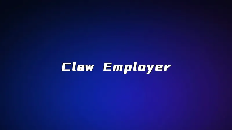 Claw Employer