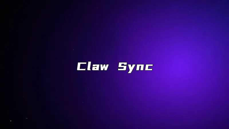 Claw Sync